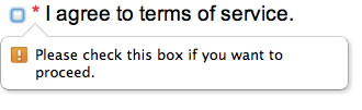 Checkbox focused * I agree to terms of service. Popover ! Please check this box if you want to proceed.